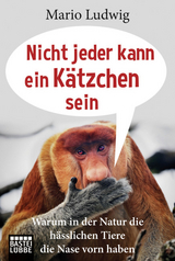 Nicht jeder kann ein K&auml;tzchen sein - Mario Ludwig