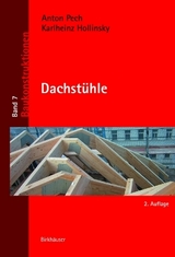 Dachstühle - Anton Pech, Karlheinz Hollinsky