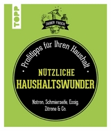 Vier nützliche Haushaltswunder - Isabelle Louet