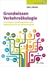 Grundwissen Verkehrsökologie - 