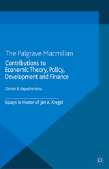 Contributions to Economic Theory, Policy, Development and Finance - 