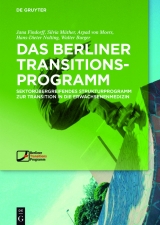 Das Berliner TransitionsProgramm -  Jana Findorff,  Silvia M&uuml;ther,  Arpad Moers,  Hans-Dieter Nolting,  Walter Burger