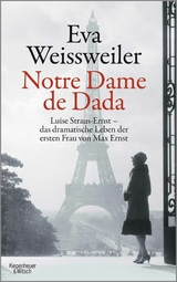 Notre Dame de Dada - Eva Weissweiler