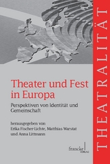 Theater und Fest in Europa - 