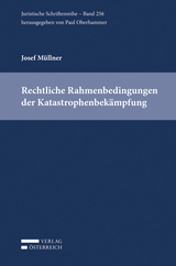 Rechtliche Rahmenbedingungen der Katastrophenbek&auml;mpfung - Josef M&uuml;llner