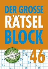 Der gro&szlig;e R&auml;tselblock Band 46