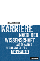 Karriere nach der Wissenschaft - Mirjam Müller