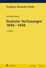 Deutsche Verfassungen 1849 - 1949 - J&ouml;rn Ipsen