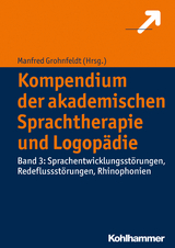 Kompendium der akademischen Sprachtherapie und Logopädie - 