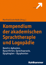 Kompendium der akademischen Sprachtherapie und Logop&auml;die - 