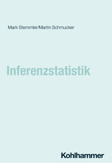 Inferenzstatistik - Martin Schmucker, Mark Stemmler