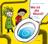 Wo ist die Wurst? - Birgit und Stefan Kippenberger