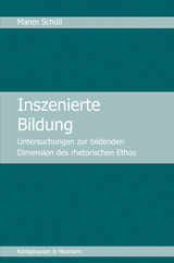 Inszenierte Bildung - Maren Sch&uuml;ll