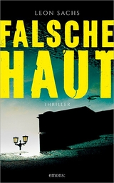 Falsche Haut - Leon Sachs