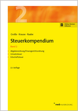 Steuerkompendium, Band 2 - Große, Thomas; Krause, Ingo; Raabe, Christoph