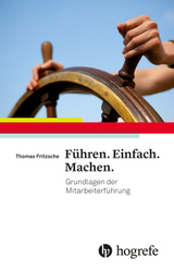 F&uuml;hren. Einfach. Machen. - Thomas Fritzsche