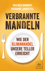 Verbrannte Mandeln - Wilfried Bommert, Marianne Landzettel