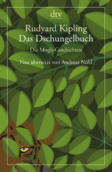 Das Dschungelbuch Die Mogli-Geschichten - Rudyard Kipling