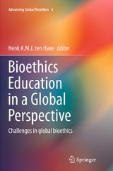 Bioethics Education in a Global Perspective - 