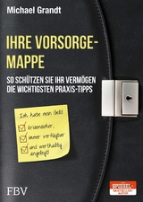 Ihre Vorsorgemappe -  Michael Grandt