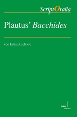 Plautus&acute; Bacchides - Eckard Lef&egrave;vre