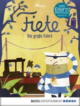 Fiete - Die gro&szlig;e Fahrt -  Ahoiii Entertainment UG