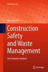 Construction Safety and Waste Management - Rita Yi Man Li