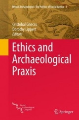 Ethics and Archaeological Praxis - 