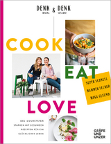 Cook Eat Love - Regina & Susanne Denk