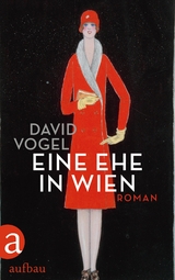 Eine Ehe in Wien - David Vogel