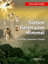 Sieben fielen vom Himmel -  Alexander Kröger