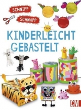 Schnipp Schnapp &middot; Kinderleicht gebastelt