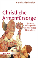 Christliche Armenf&uuml;rsorge - Bernhard Schneider