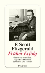 Fr&uuml;her Erfolg - F. Scott Fitzgerald