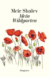 Mein Wildgarten - Meir Shalev