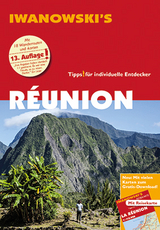 Réunion - Reiseführer von Iwanowski - Stotten, Rike; Quack, Ulrich