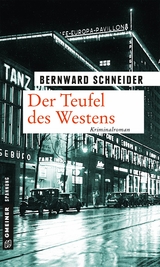 Der Teufel des Westens - Bernward Schneider