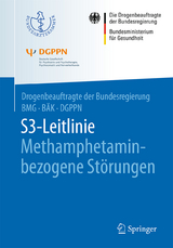 S3-Leitlinie Methamphetamin-bezogene St&ouml;rungen - 