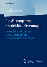 Die Wirkungen von Handelsliberalisierungen - Matthias Mertens