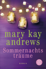 Sommernachtstr&auml;ume - Mary Kay Andrews