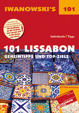 101 Lissabon - Reisef&uuml;hrer von Iwanowski - Barbara Claesges, Claudia Rutschmann