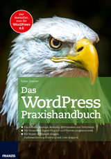 Das WordPress Praxishandbuch - Cremer, Gino