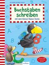 Der kleine Rabe Socke: Buchstaben schreiben mit dem kleinen Raben Socke