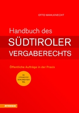 Handbuch des S&uuml;dtiroler Vergaberechts - Otto Mahlknecht