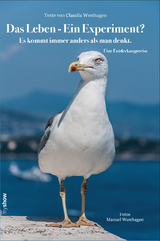Das Leben - Ein Experiment? - Claudia Westhagen, Manuel Westhagen