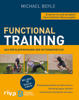 Functional Training &ndash; Erweiterte und komplett &uuml;berarbeitete Neuausgabe - Michael Boyle
