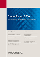 Steuerforum 2016 Beratungspraxis · Gesetzgebung · Rechtsprechung - Martin Strahl