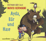 Ayda, B&auml;r und Hase - Navid Kermani