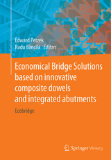 Economical Bridge Solutions based on innovative composite dowels and integrated abutments - 