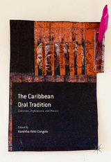 The Caribbean Oral Tradition - 